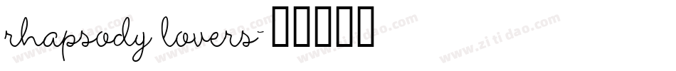 rhapsody lovers字体转换